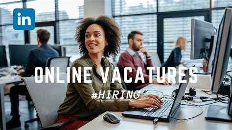 linkedin vacatures.